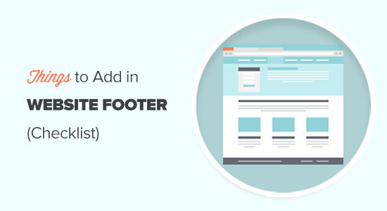Checklist: 10 Things To Add To Your Footer on WordPress Site